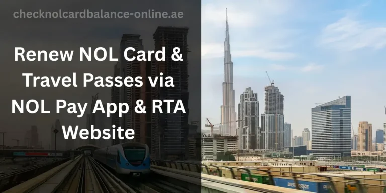 Renew NOL Card & Travel Passes via NOL Pay App & RTA Website